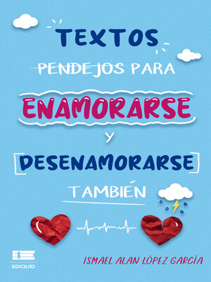 cover image of Textos pendejos para enamorarse y desenamorarse también
